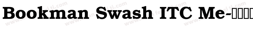 Bookman Swash ITC Me字体转换